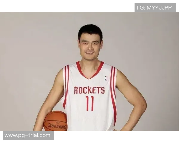 姚明的独特魅力与高大身姿如何塑造他的运动员形象与公众形象